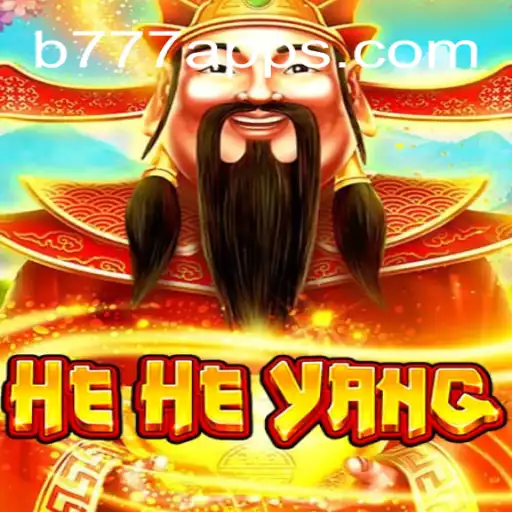 Descubra as Aventuras de 'HeHeYang' no Universo de B777.GAMES