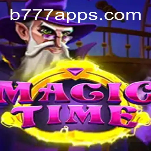 Descubra o Mundo Fascinante de MagicTime: Um Jogo Inovador da B777.GAMES